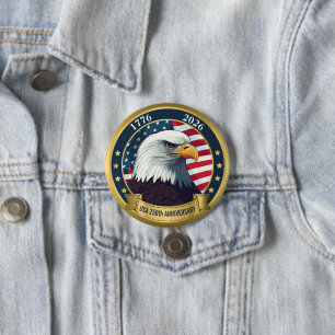 Badge Rond 7,6 Cm 250e anniversaire USA patriotique   1776–2026