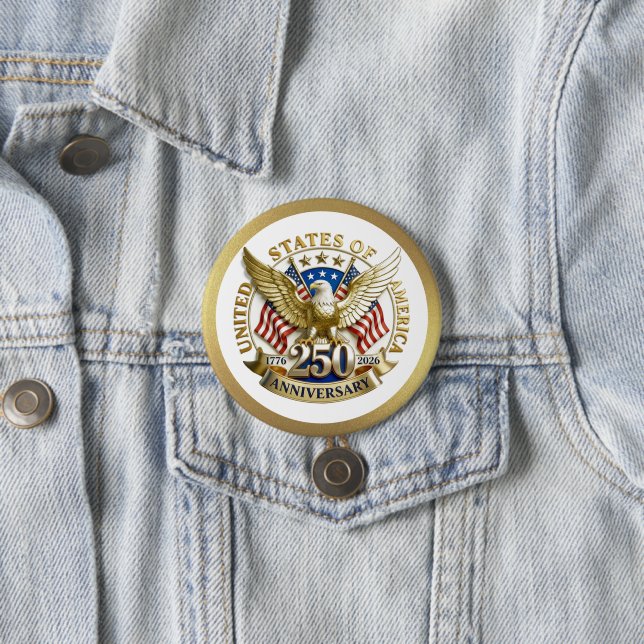 Badge Rond 7,6 Cm 250th Anniversary USA Patriotic | 1776–2026 (En situation)