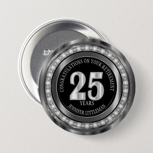 Badge Rond 7,6 Cm 25 Years Customize it Yourself (Devant & derrière)