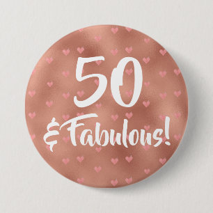 Badge Rond 7,6 Cm 50 et Fabuleux anniversaire