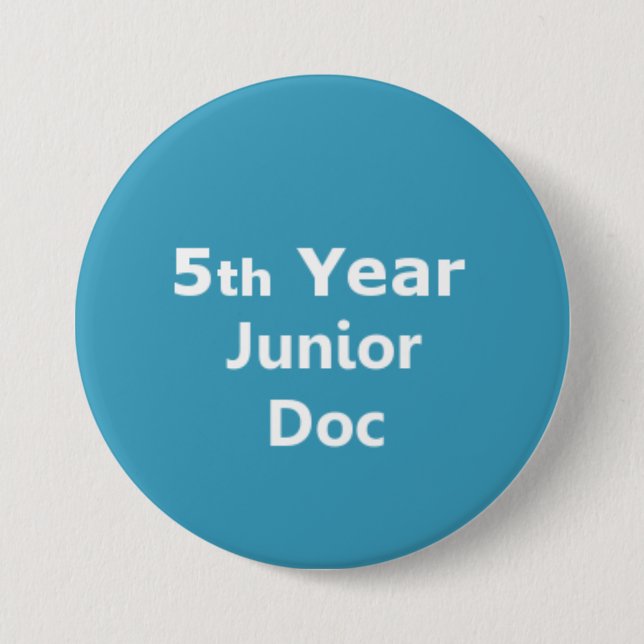 Badge Rond 7,6 Cm 5ème Insigne junior de docteur d'année (Devant)