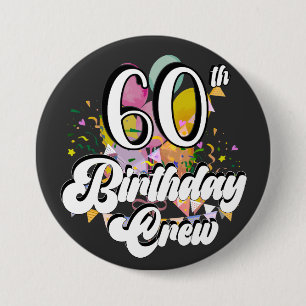 Badge Rond 7,6 Cm 60e anniversaire de l'équipage 60e partie