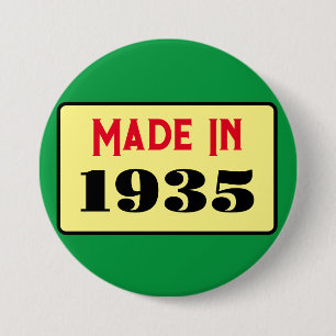 Badge Rond 7,6 Cm 90e fête d'anniversaire né 1935 90 pin