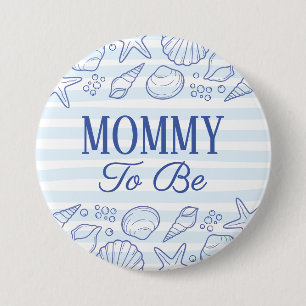Badge Rond 7,6 Cm À la mer bientôt Baby Shower Maman future