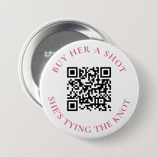 Badge Rond 7,6 Cm Achetez-lui une balle Elle noue le noeud Bachelore