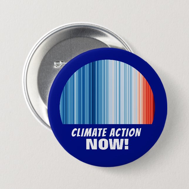 Badge Rond 7,6 Cm Action climatique maintenant Réchauffement climati (Devant & derrière)