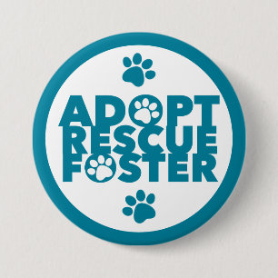 Badge Rond 7,6 Cm Adopter Sauver Recueillir un Animal de Compagnie 
