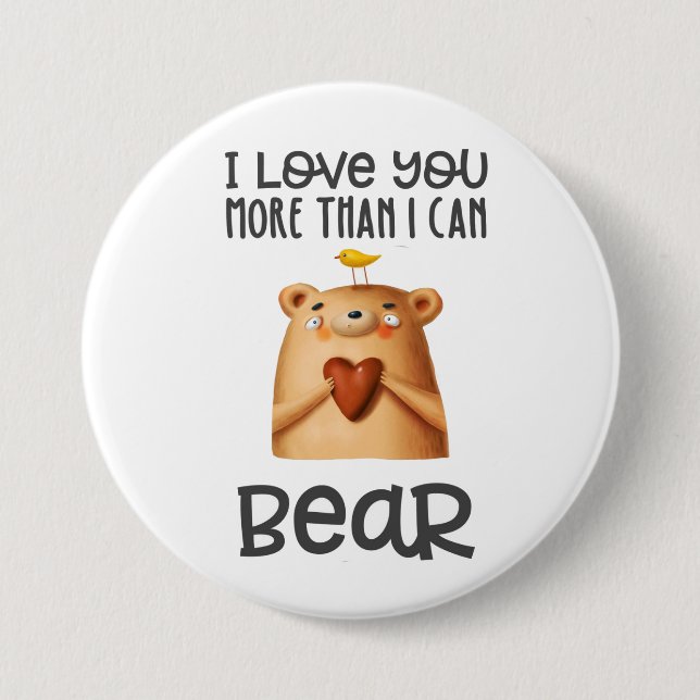 Badge Rond 7,6 Cm Aimez-vous plus Ours (Devant)