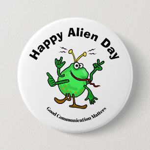 Badge Rond 7,6 Cm Alien Day Communication Button