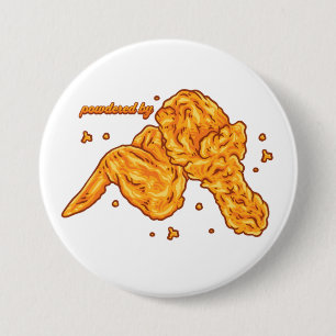 Badge Rond 7,6 Cm Alimenté par du poulet frit