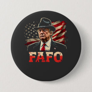 Badge Rond 7,6 Cm Américain Donald Trump FAFO USA Drapeau patriotiqu