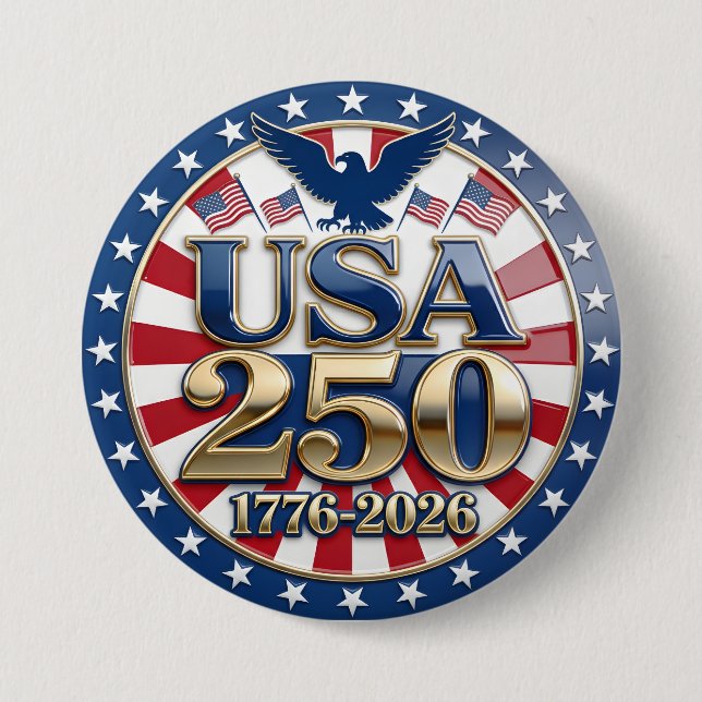 Badge Rond 7,6 Cm America's Semiquincentennial 1776-2026 USA 250 (Devant)