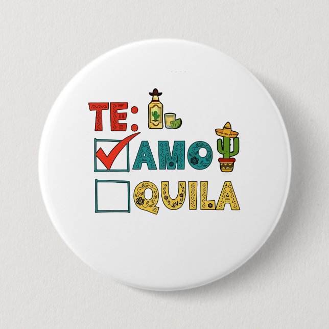 Badge Rond 7,6 Cm Amo Tequila Cinco De Mayo Drôle (Devant)