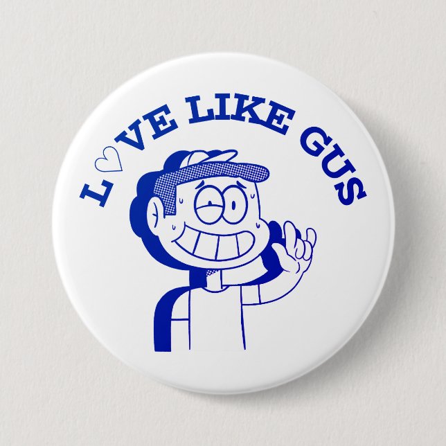 Badge Rond 7,6 Cm Amour Comme Gus : ASL Tribute Design (Devant)