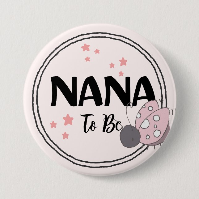 Badge Rond 7,6 Cm Amour du coeur : Nana-to-be (Devant)