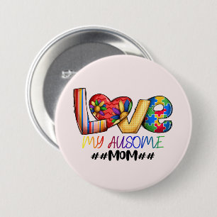 Badge Rond 7,6 Cm Amour Maman Sensibilisation sur l'autisme pour les