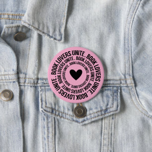 Badge Rond 7,6 Cm Amoureux des livres, unissez-vous