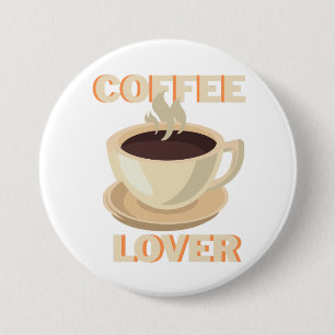 Badge Rond 7,6 Cm Amoureux du café – Mignon et cosy pour les amateur