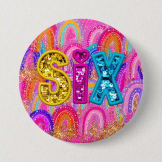 Badge Rond 7,6 Cm Anniversaire 6 ans Sequins Arc-en-Ciel Rose