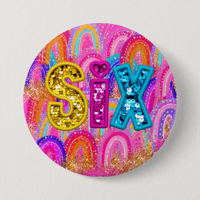 Badge Rond 7,6 Cm Anniversaire 6 ans Sequins Arc-en-Ciel Rose (Devant)