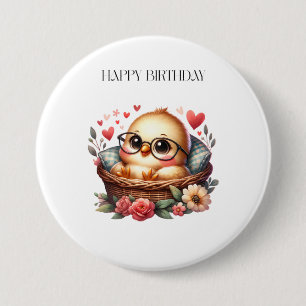 Badge Rond 7,6 Cm Anniversaire de la poulette intelligente