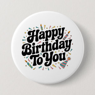 Badge Rond 7,6 Cm Anniversaire Rétro Confettis