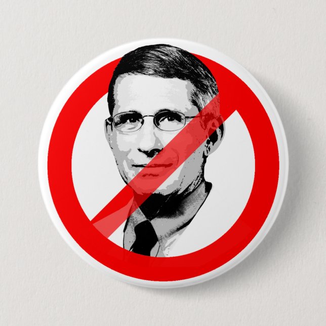 BADGE ROND 7,6 CM ANTI DR FAUCI (Devant)