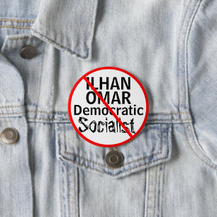 Badge Rond 7,6 Cm Anti-Ihan Omar Socialiste Démocratique