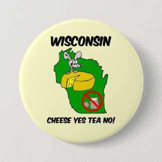 Badge Rond 7,6 Cm Anti thé du Wisconsin