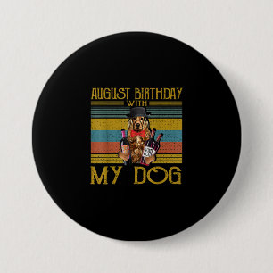 Badge Rond 7,6 Cm Août Anniversaire Avec Mon Irlandais Setter Dog 20