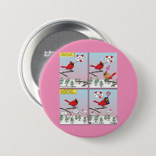 Badge Rond 7,6 Cm Appels de accouplement d'oiseaux modernes comique