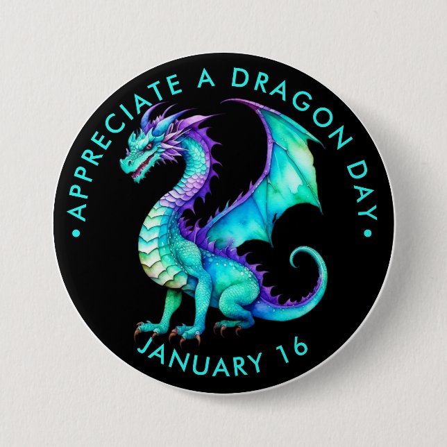 Badge Rond 7,6 Cm Appréciez une Journée Dragon (Devant)
