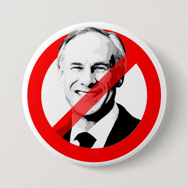 BADGE ROND 7,6 CM ARRÊTER GREG ABBOTT (Devant)