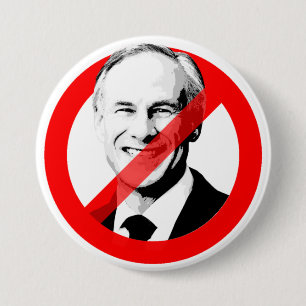 BADGE ROND 7,6 CM ARRÊTER GREG ABBOTT