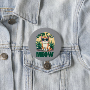 Badge Rond 7,6 Cm Art rétro "Le vert est le nouveau miaou" sur la na