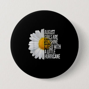 Badge Rond 7,6 Cm August Birthday Womens Poison Funny Daisy Quota Po