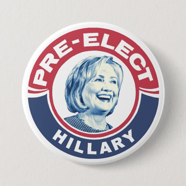 Badge Rond 7,6 Cm Avant l'élection d'Hillary à la présidence (Devant)