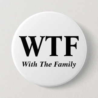 Badge Rond 7,6 Cm Avec le bouton de famille