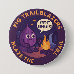 Badge Rond 7,6 Cm Aventure de camping Fig-Tastique