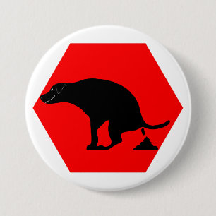 Badge Rond 7,6 Cm Avertissement Pooping Chien