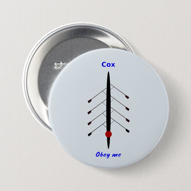 Badge Rond 7,6 Cm Aviron cox obéissez-moi (Devant & derrière)