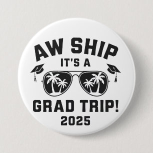 Badge Rond 7,6 Cm Aw Ship C'est un voyage d'été 2025 correspondant