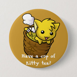 Badge Rond 7,6 Cm Ayez une tasse de thé de minou ?