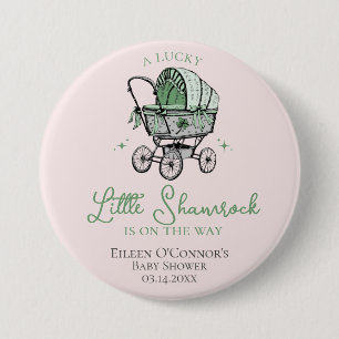 Badge Rond 7,6 Cm Baby shower St patrick rose Lucky Little Shamrock