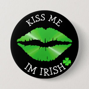 Badge Rond 7,6 Cm Baiser-Moi, Bouton Jour de la Saint Patrick Irland
