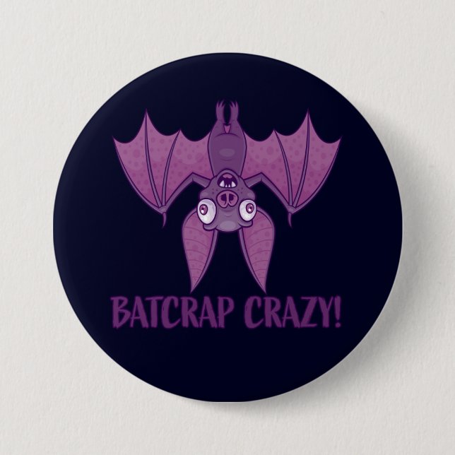 Badge Rond 7,6 Cm Batcrap Crazy Wacky (Devant)