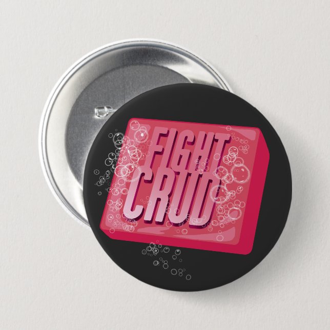 Badge Rond 7,6 Cm Battre Crud (Devant & derrière)