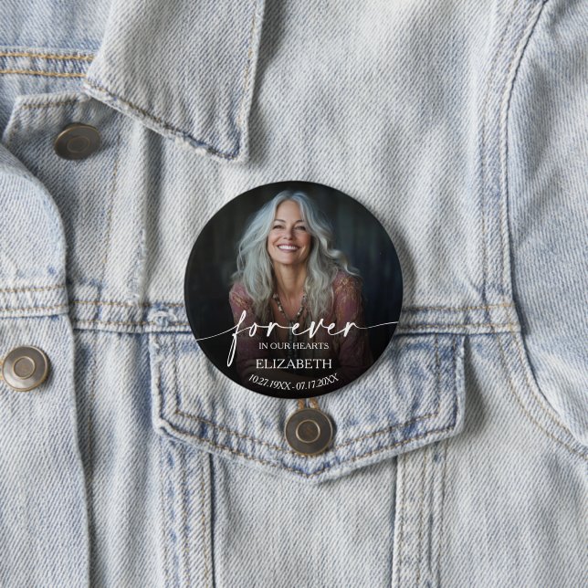Badge Rond 7,6 Cm Beautiful Forever in our Hearts Photo Memorial (En situation)