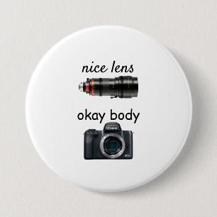 Badge Rond 7,6 Cm Belle lentille, bon bouton du corps