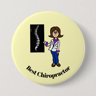 Badge Rond 7,6 Cm Best Female Chiropractor or Spinal Doctor Button